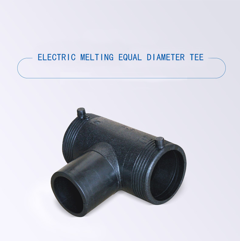 Electric melting equal diameter tee